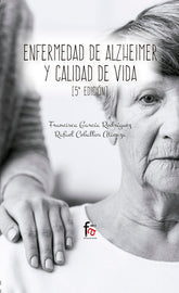 ENFERMEDAD DE ALZHEIMER Y CALIDAD DE VIDA 5ªEDICION - 9788491664161